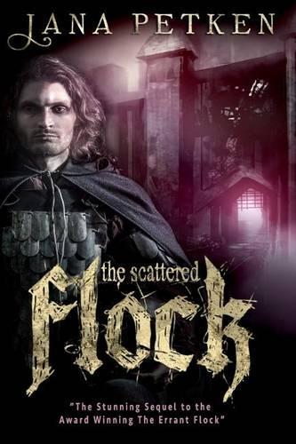 The Scattered Flock: (The Flock Trilogy)