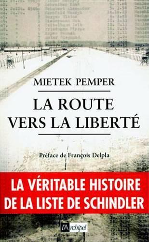 La Route Vers La Liberte