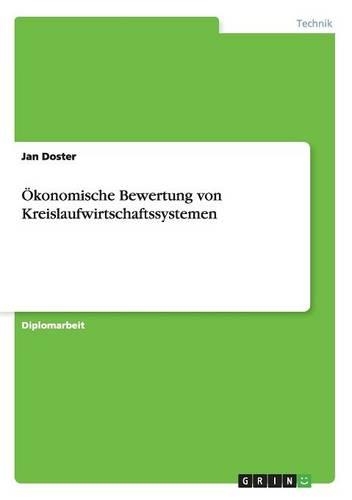Ökonomische Bewertung von Kreislaufwirtschaftssystemen