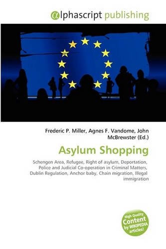 Asylum Shopping: (English)