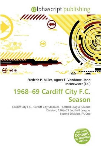 1968-69 Cardiff City F.C. Season: (English)