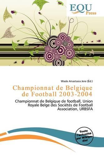 Championnat de Belgique de Football 2003-2004