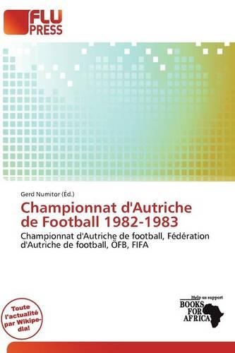 Championnat D'Autriche de Football 1982-1983