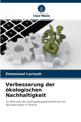 Verbesserung der ökologischen Nachhaltigkeit