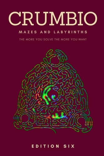 Crumbio Mazes and Labyrinths: The more you solve the more you want - Brain Games for Adults