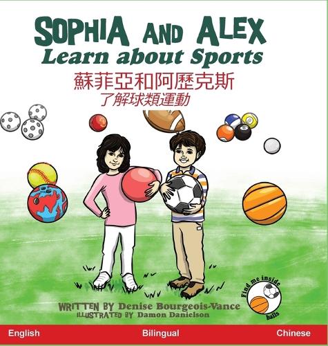 Sophia and Alex Learn About Sports