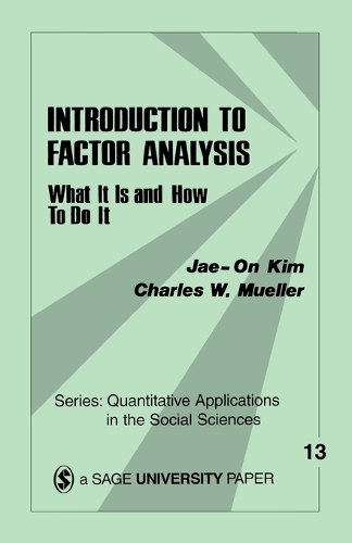 Introduction to Factor Analysis: What It Is and How To Do It(Quantitative Applications in the Social Sciences)