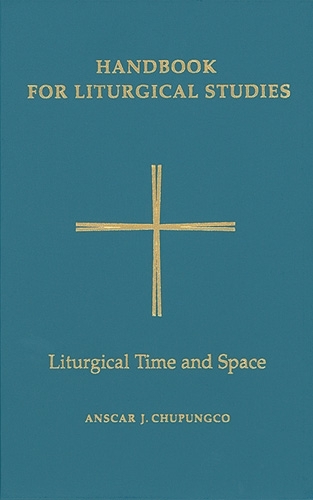 Handbook for Liturgical Studies, Volume V