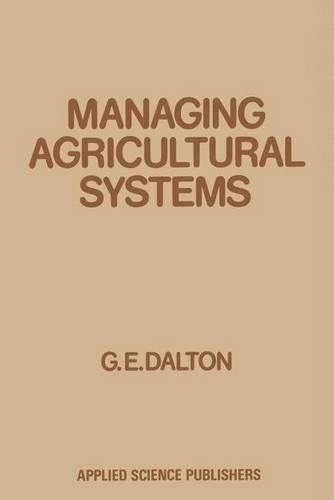 Managing Agricultural Systems