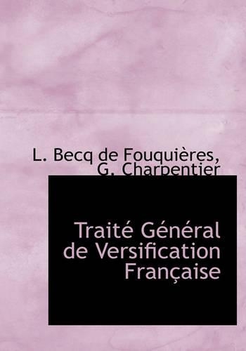 Trait G N Ral de Versification Fran Aise