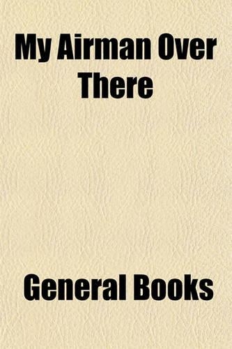 My Airman Over There