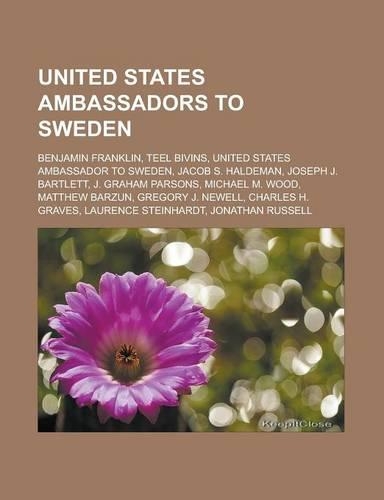 United States Ambassadors to Sweden