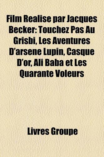 Film Ralis Par Jacques Becker