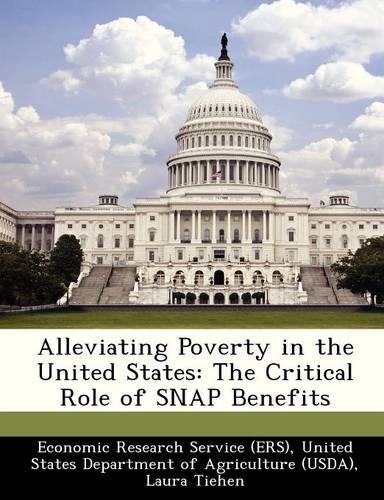 Alleviating Poverty in the United States: The Critical Role of Snap Benefits(English)