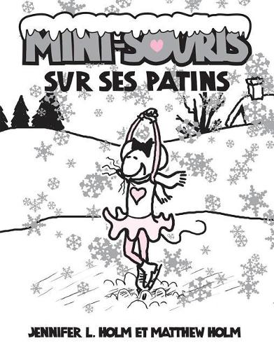 Mini-Souris: N? 7 - Sur Ses Patins