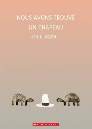 Nous Avons Trouvé Un Chapeau