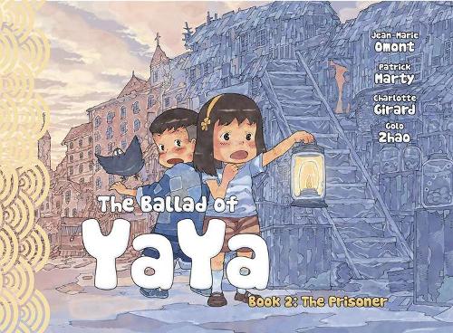 The Ballad of Yaya Book 2