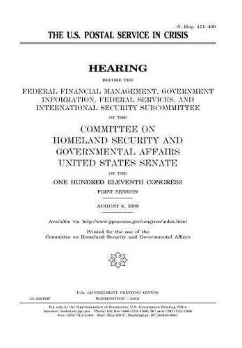 The U.S. Postal Service in Crisis