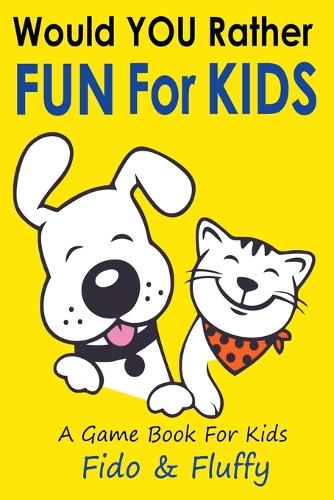 Would You Rather Fun for Kids