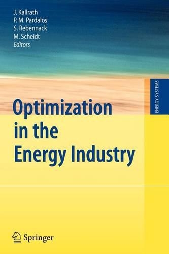 Optimization in the Energy Industry