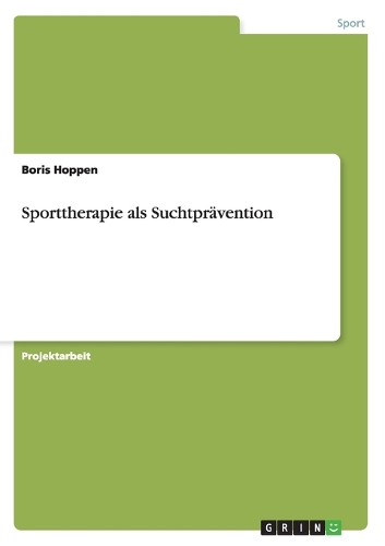 Sporttherapie als Suchtprävention