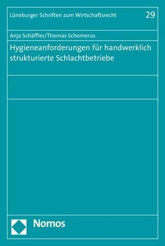 Hygieneanforderungen Fur Handwerklich Strukturierte Schlachtbetriebe
