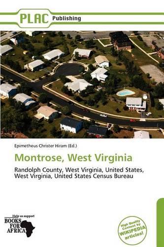 Montrose, West Virginia