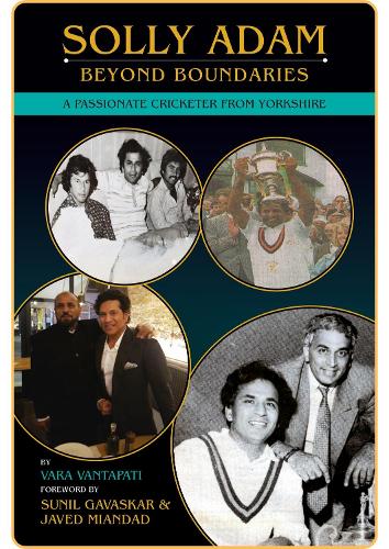 Solly Adam - Beyond Boundaries: A Passionate Cricketer From Yorkshire