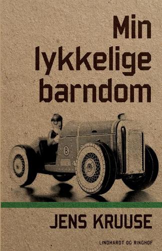 Min lykkelige barndom