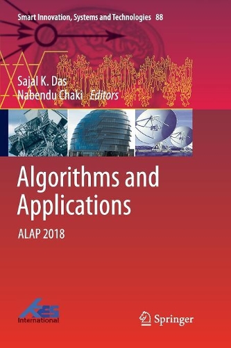 Algorithms and Applications: ALAP 2018(88 Smart Innovation, Systems and Technologies)