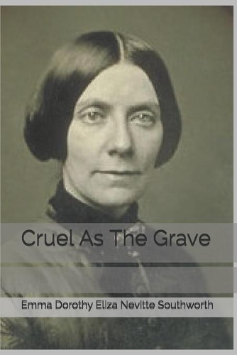 Cruel As The Grave