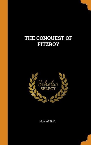 The Conquest of Fitzroy
