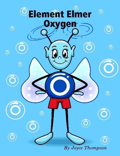 Element Elmer Oxygen