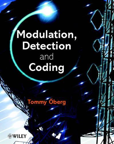 Modulation, Detection and Coding