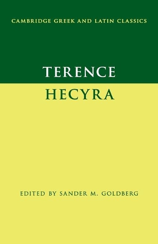 Terence: Hecyra: Hecyra(Cambridge Greek and Latin Classics)
