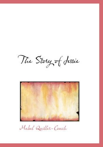 The Story of Jessie