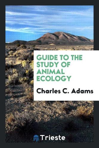 Guide to the Study of Animal Ecology