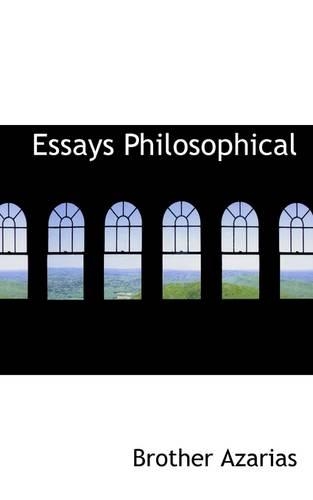 Essays Philosophical: (English)