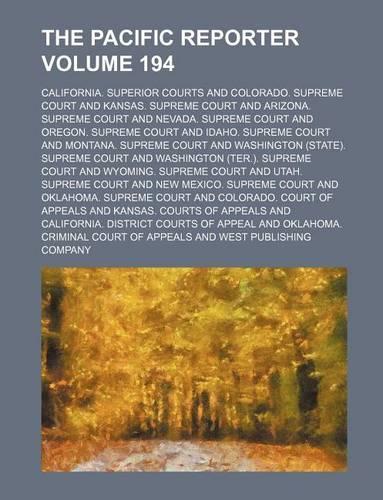 The Pacific Reporter Volume 194: (English)