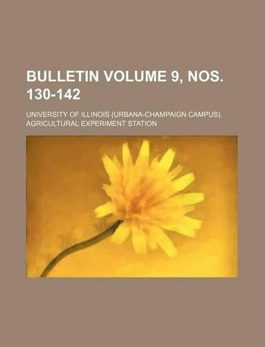 Bulletin Volume 9, Nos. 130-142