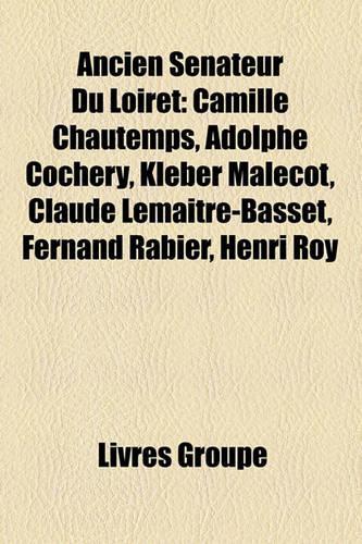 Ancien Snateur Du Loiret