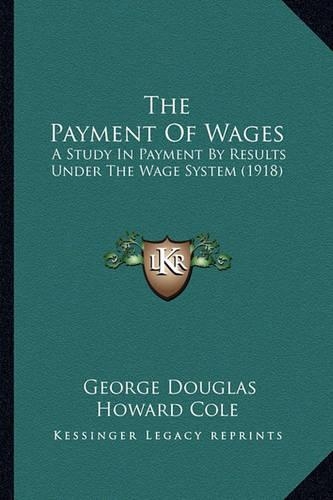 The Payment Of Wages