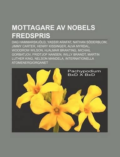 Mottagare AV Nobels Fredspris