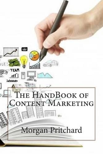 The Handbook of Content Marketing