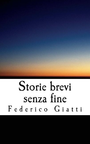Storie Brevi Senza Fine