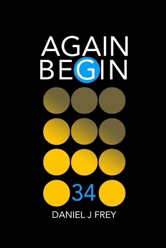 Again Begin 34: The U.N. Part Two: Explanation(34 Again Begin)