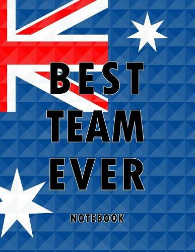 Best Team Ever Notebook