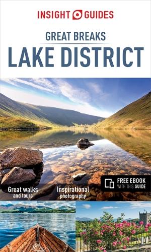 Insight Guides Great Breaks Lake District (Travel Guide with Free eBook): (Insight Guides Great Breaks)