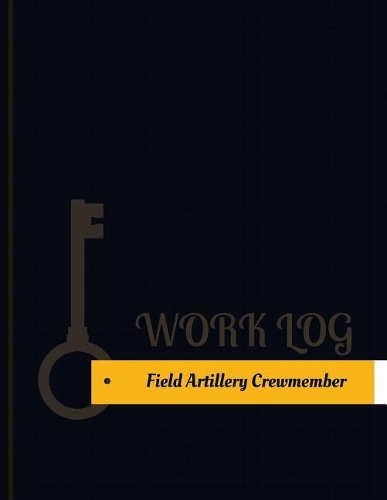 Field Artillery Crewmember Work Log