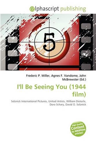 I'll Be Seeing You (1944 Film)